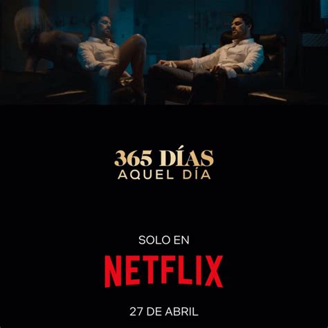 365 días película completa|365 días: Aquel día